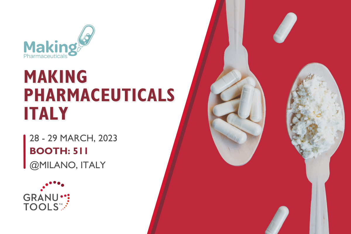 banner of Granutools to share that we will attend Making Pharmaceuticals Italy on March 28-29 in Milano, Italy